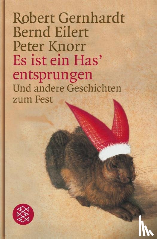 Gernhardt, Robert, Eilert, Bernd, Knorr, Peter - Es ist ein Has' entsprungen