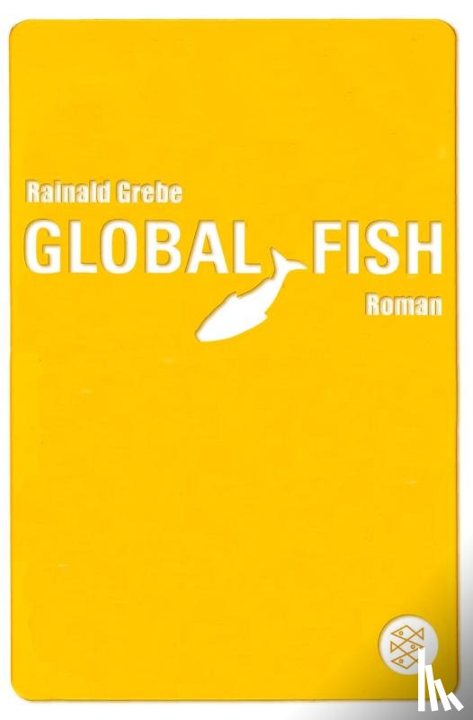 Grebe, Rainald - Global Fish