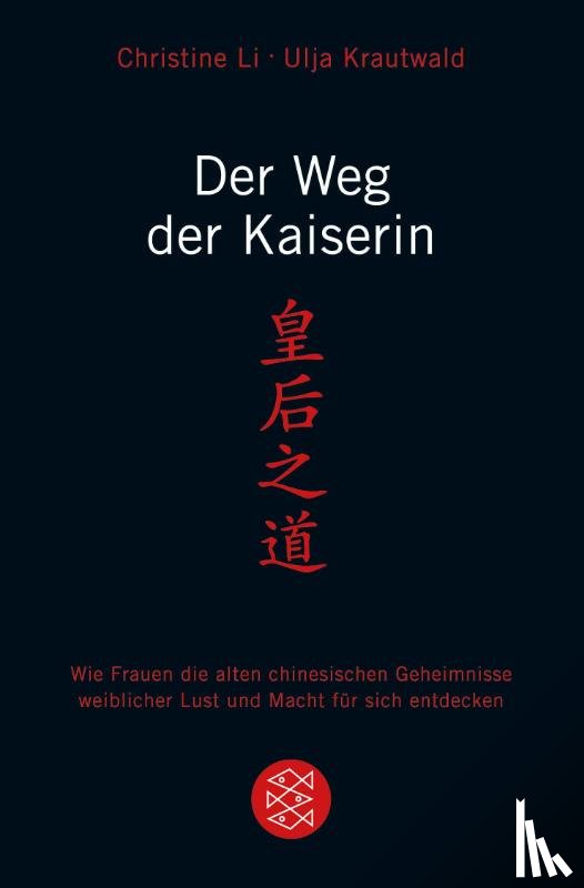 Krautwald, Ulja, Li, Christine - Der Weg der Kaiserin