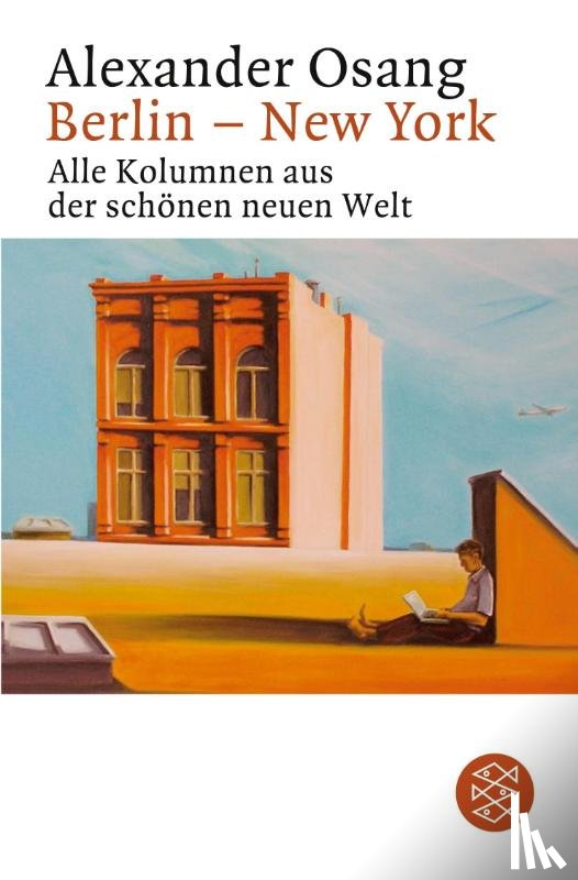 Osang, Alexander - Berlin - New York