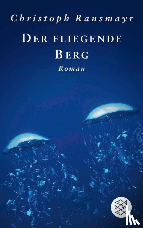 Ransmayr, Christoph - Der fliegende Berg