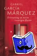 García Márquez, Gabriel - Erinnerung an meine traurigen Huren