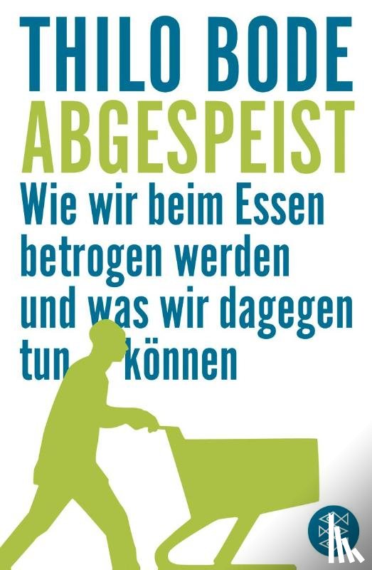 Bode, Thilo - Abgespeist