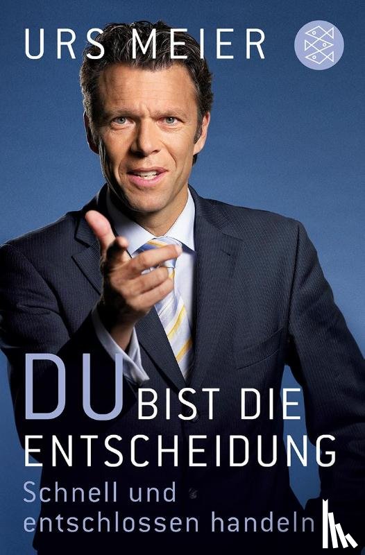 Meier, Urs - Du bist die Entscheidung