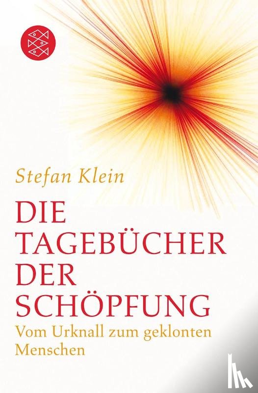Klein, Stefan - Die Tagebücher der Schöpfung
