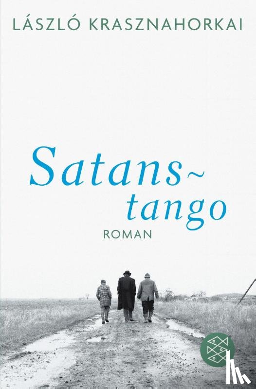 Krasznahorkai, László - Satanstango