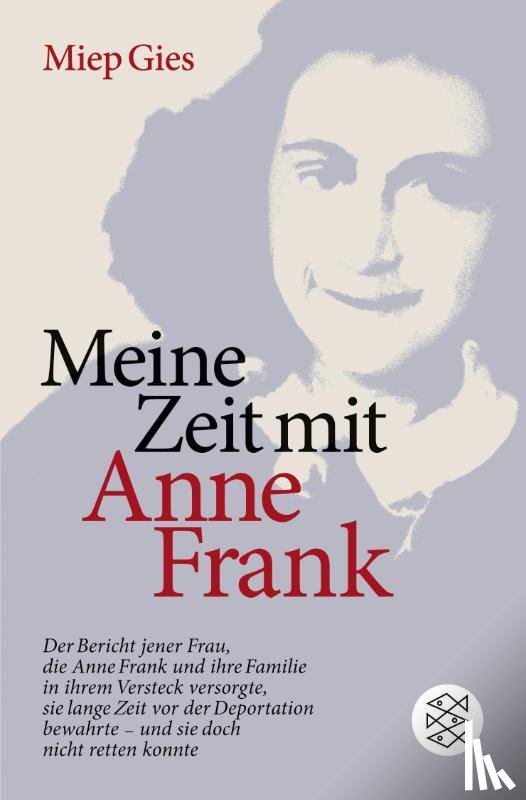 Gies, Miep - Meine Zeit mit Anne Frank