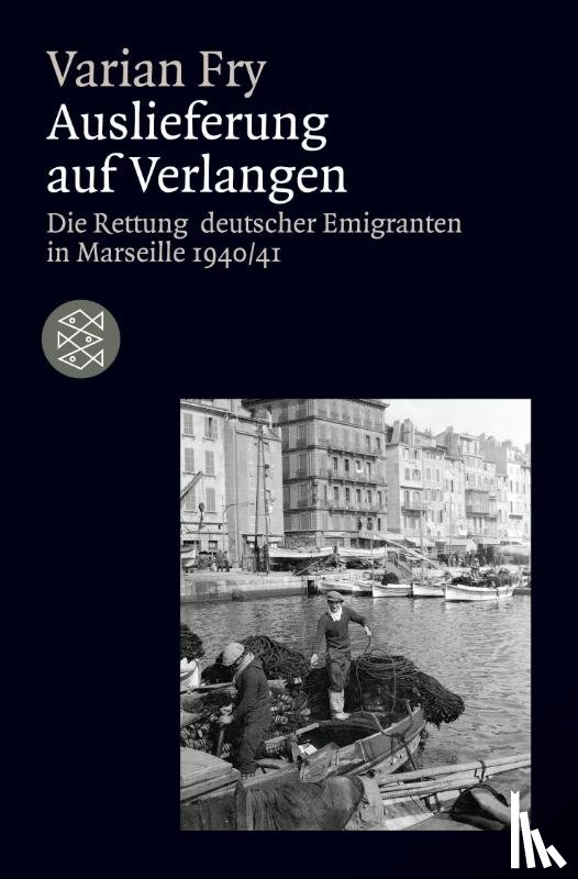 Fry, Varian - Auslieferung auf Verlangen