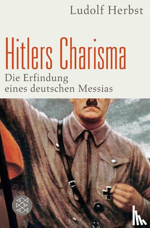 Herbst, Ludolf - Hitlers Charisma