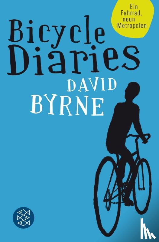 Byrne, David - Bicycle Diaries
