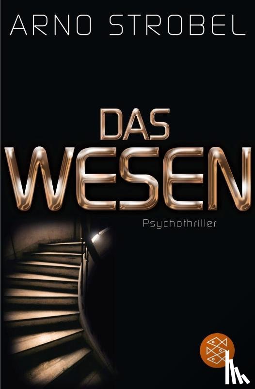 Strobel, Arno - Das Wesen