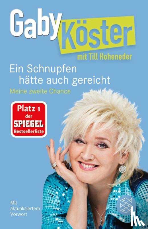 Köster, Gaby, Hoheneder, Till - Ein Schnupfen hätte auch gereicht