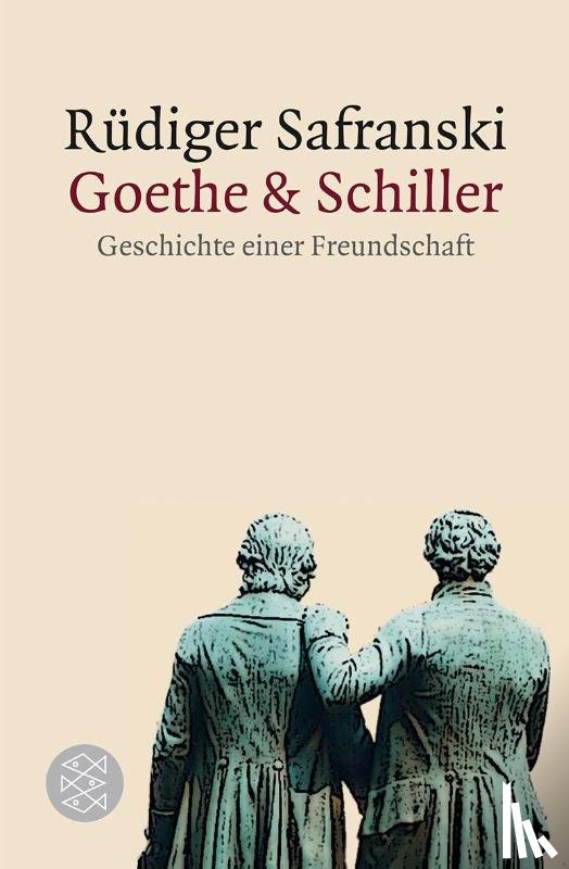 Safranski, Rüdiger - Goethe und Schiller