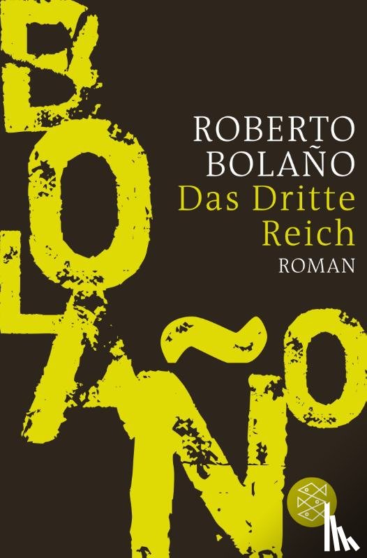 Bolano, Roberto - Das Dritte Reich
