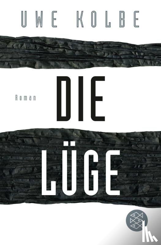 Kolbe, Uwe - Die Lüge