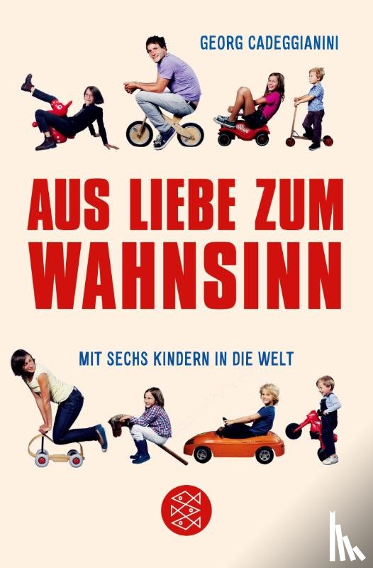 Cadeggianini, Georg - Aus Liebe zum Wahnsinn