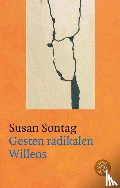 Sontag, Susan - Gesten radikalen Willens