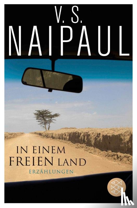 Naipaul, V. S. - In einem freien Land