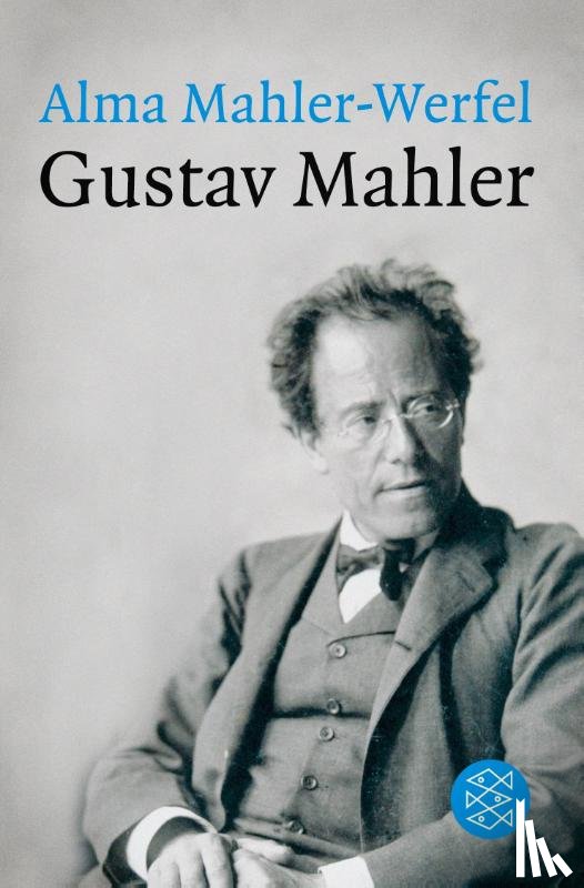 Mahler-Werfel, Alma - Gustav Mahler