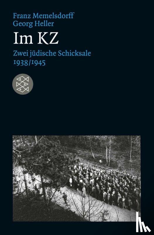 Memelsdorff, Franz, Heller, Georg - Im KZ