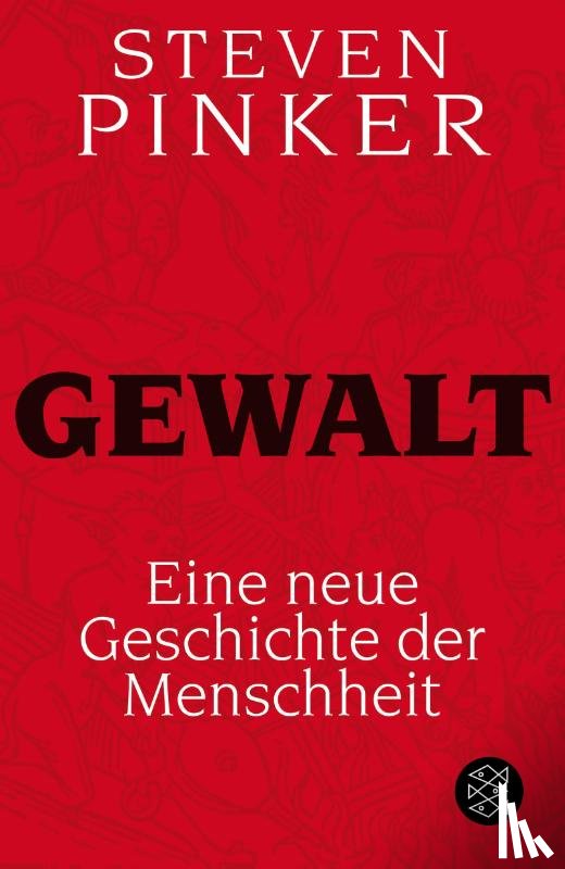 Pinker, Steven - Gewalt