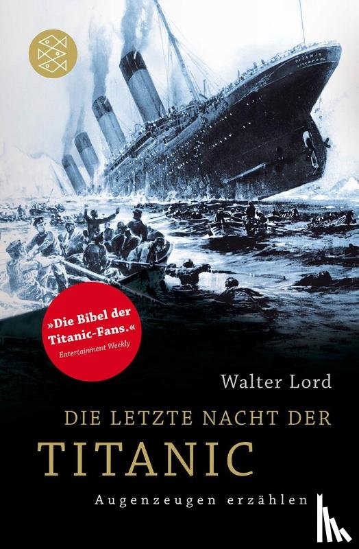 Lord, Walter - Die letzte Nacht der Titanic