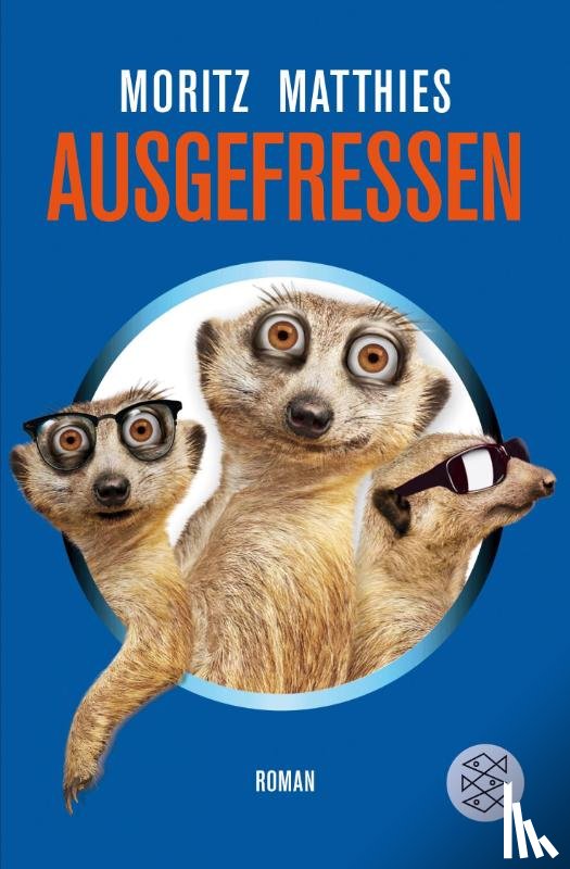 Matthies, Moritz - Ausgefressen
