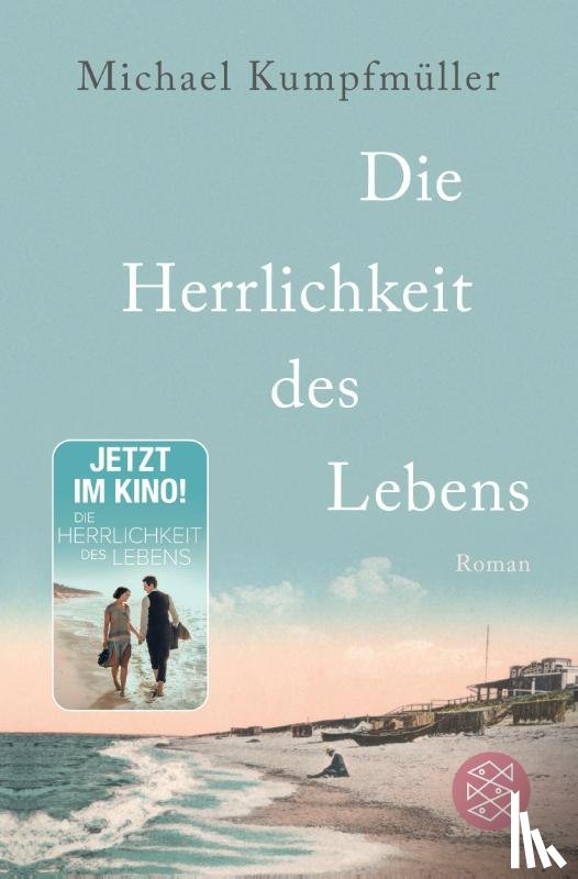 Kumpfmuller, Michael - Die Herrlichkeit des Lebens