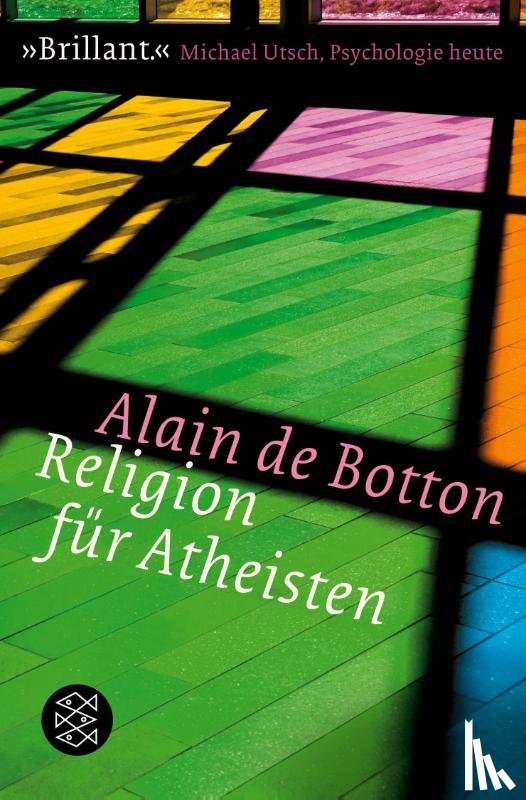 Botton, Alain de - Religion für Atheisten
