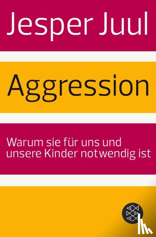 Juul, Jesper - Aggression