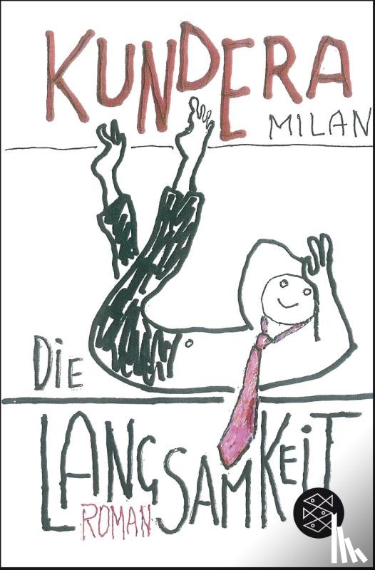 Kundera, Milan - Die Langsamkeit