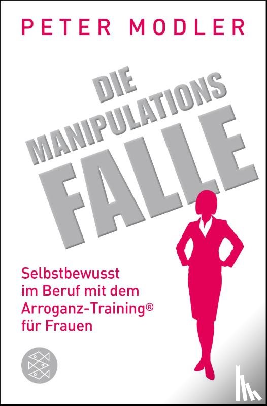 Modler, Peter - Die Manipulationsfalle