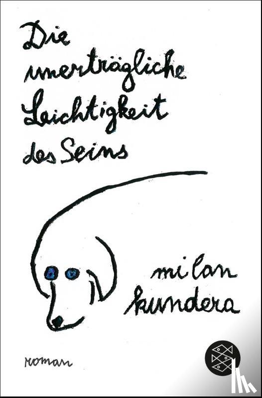 Kundera, Milan - Die unertragliche Leichtigkeits des Seins