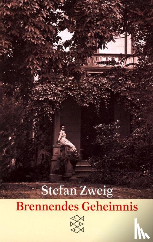 Zweig, Stefan - Brennendes Geheimnis