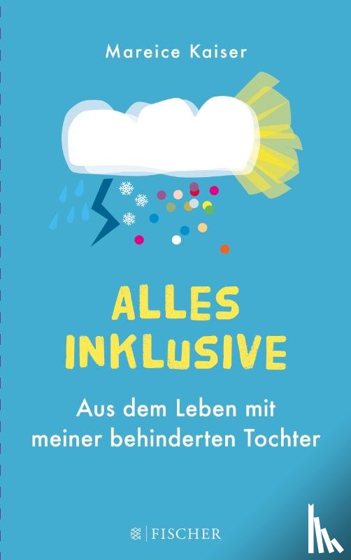 Kaiser, Mareice - Alles inklusive