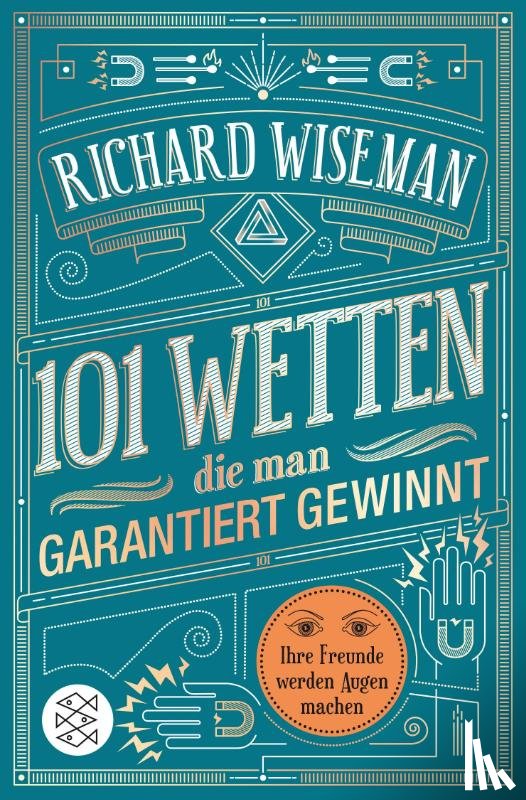Wiseman, Richard - 101 Wetten, die man garantiert gewinnt