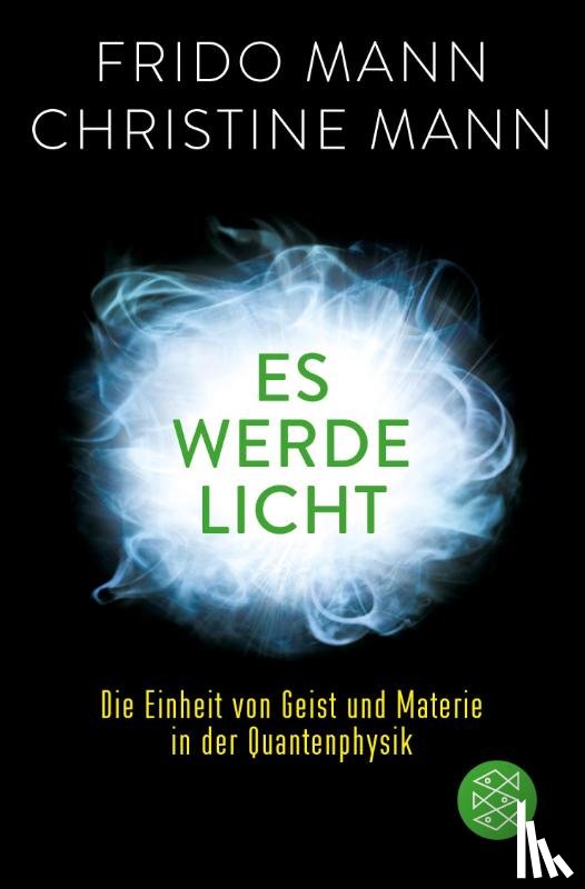 Mann, Frido, Mann, Christine - Es werde Licht