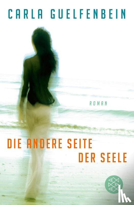Guelfenbein, Carla - Die andere Seite der Seele