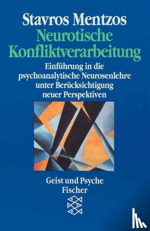 Mentzos, Stavros - Neurotische Konfliktverarbeitung