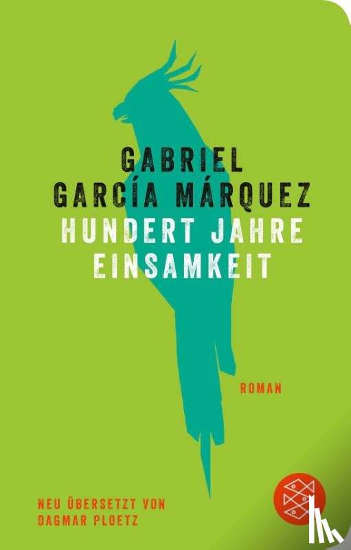 García Márquez, Gabriel - Hundert Jahre Einsamkeit