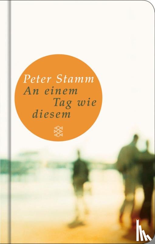 Stamm, Peter - An einem Tag wie diesem