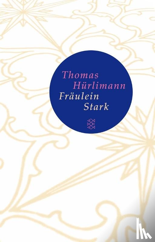 Hürlimann, Thomas - Fräulein Stark