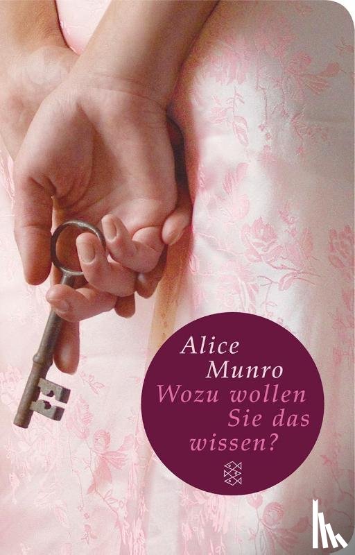 Munro, Alice - Wozu wollen Sie das wissen?