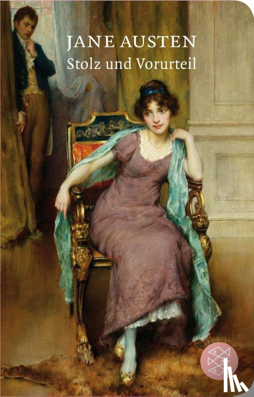 Austen, Jane - Stolz und Vorurteil
