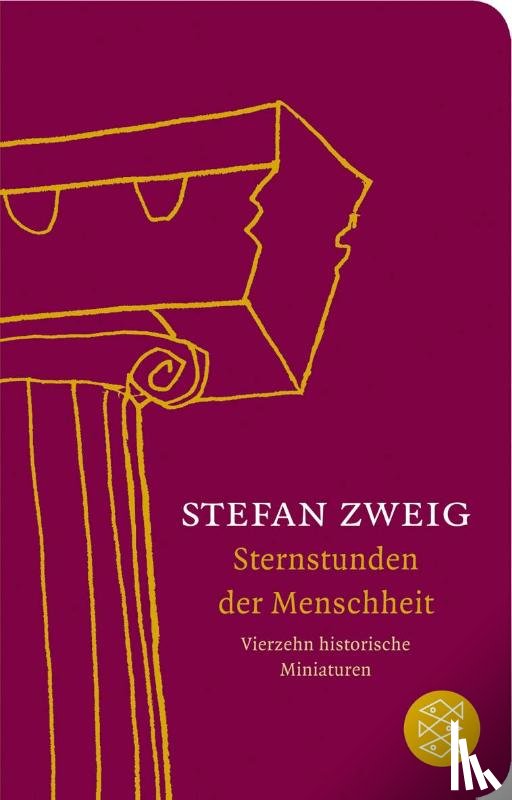 Zweig, Stefan - Sternstunden der Menschheit