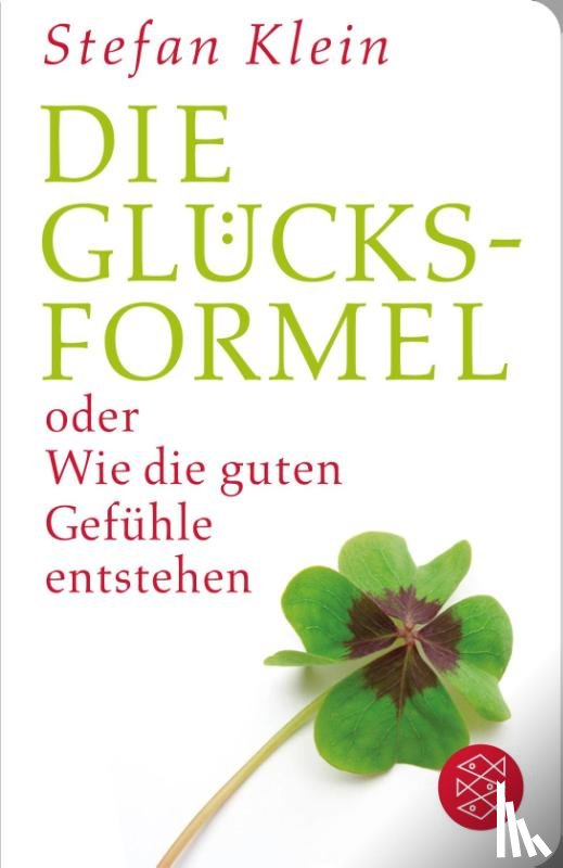 Klein, Stefan - Die Glücksformel