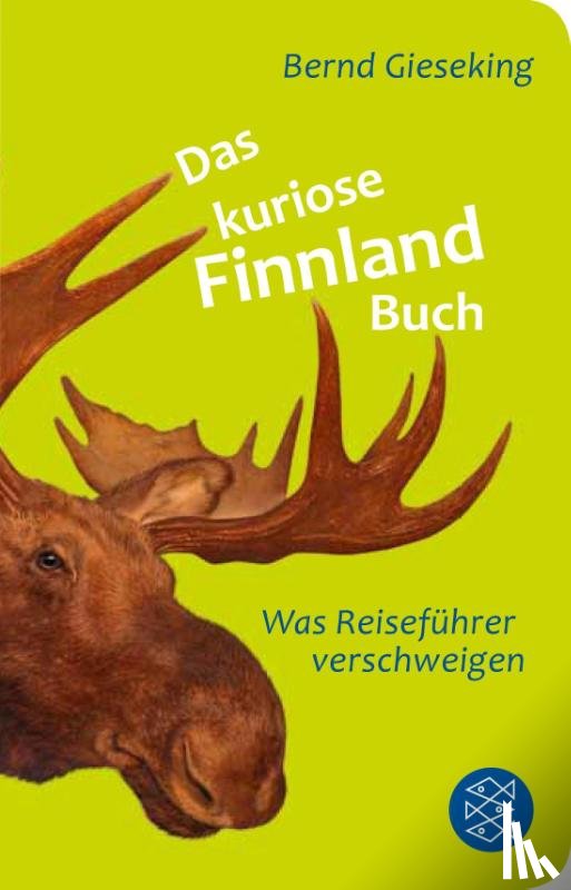 Gieseking, Bernd - Das kuriose Finnland-Buch