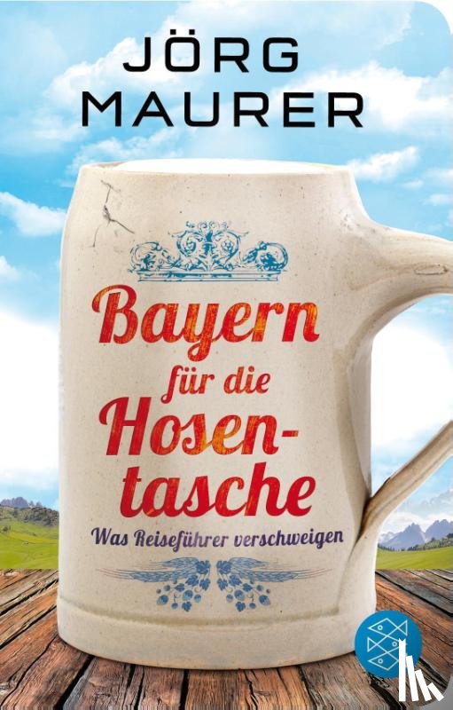 Maurer, Jörg - Bayern für die Hosentasche