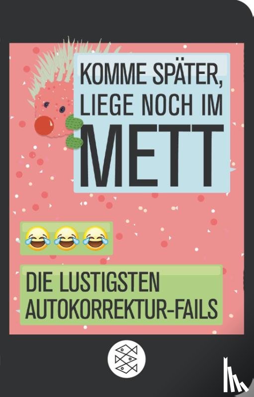 Flamm, Katharina - Komme später, liege noch im Mett