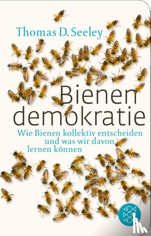 Seeley, Thomas D. - Bienendemokratie